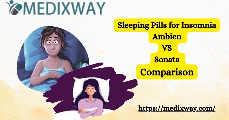 Ambien VS Sonata