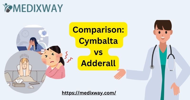 Cymbalta vs Adderall
