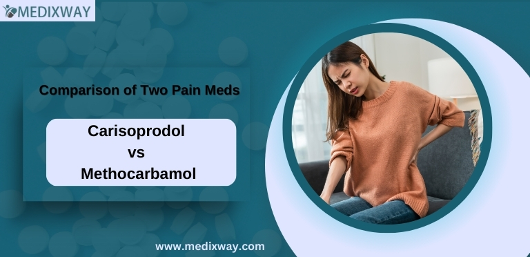 Carisoprodol vs Methocarbamol