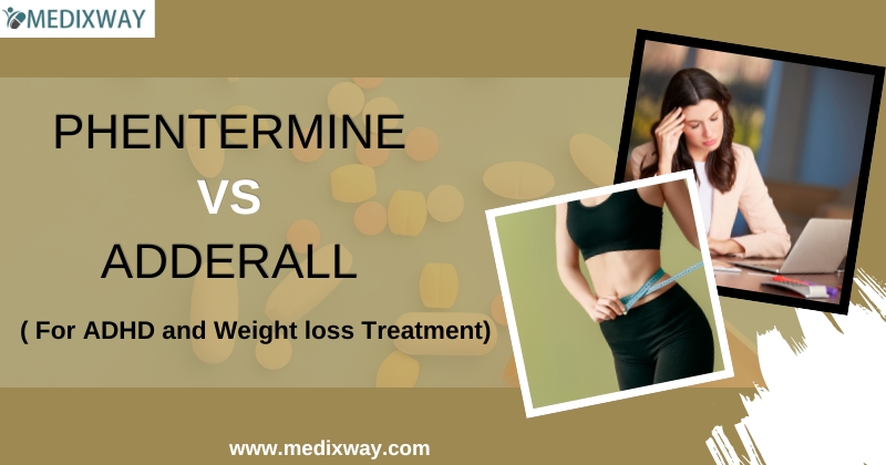 Phentermine vs Adderall