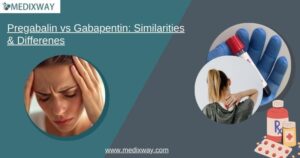 Pregabalin vs Gabapentin