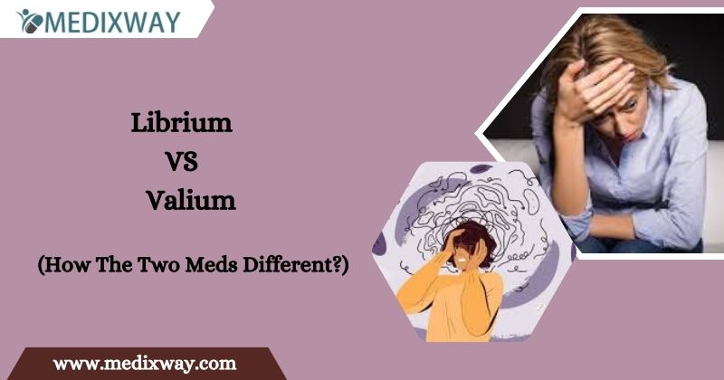 Librium vs Valium