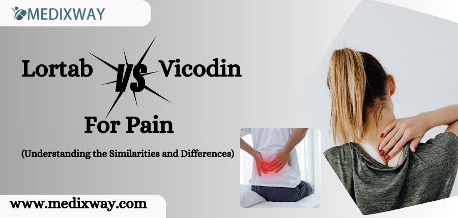 Lortab vs Vicodin