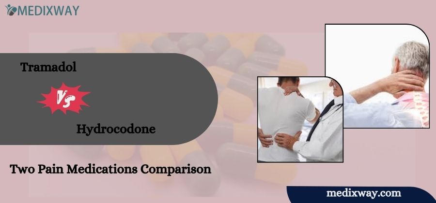 Tramadol vs Hydrocodone