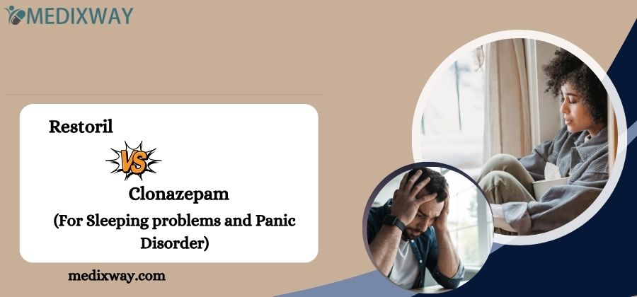 Restoril vs Clonazepam