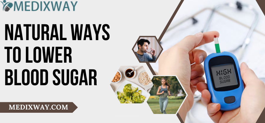 Natural ways to lower blood sugar