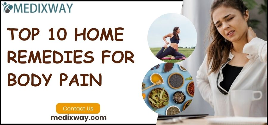 Top 10 home remedies for body pain