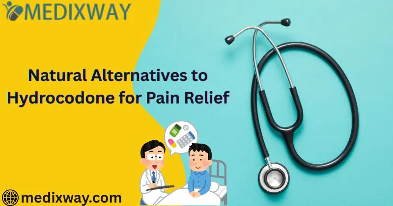 Hydrocodone for Pain Relief