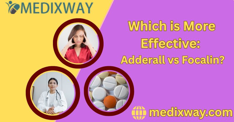Adderall vs Focalin