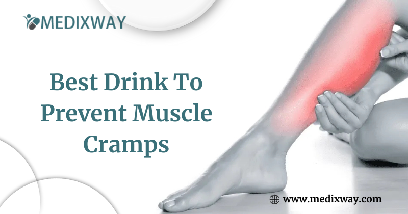 Best Drink To Prevent Muscle Cramps