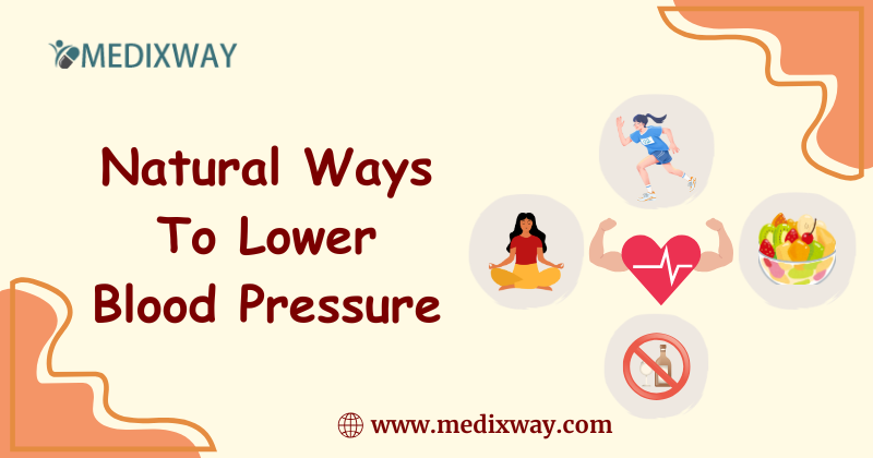 Natural Ways To Lower Blood Pressure