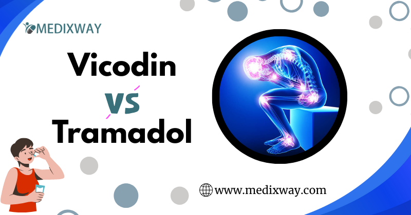 Vicodin vs Tramadol