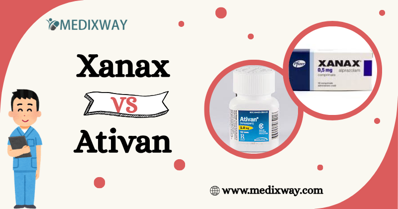 Xanax vs Ativan