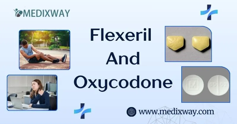 Flexeril And Oxycodone