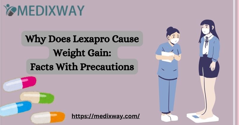 Does Lexapro Cause Weight Gain