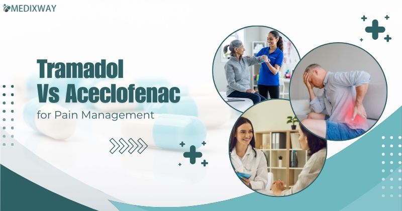 Tramadol Vs Aceclofenac blog image