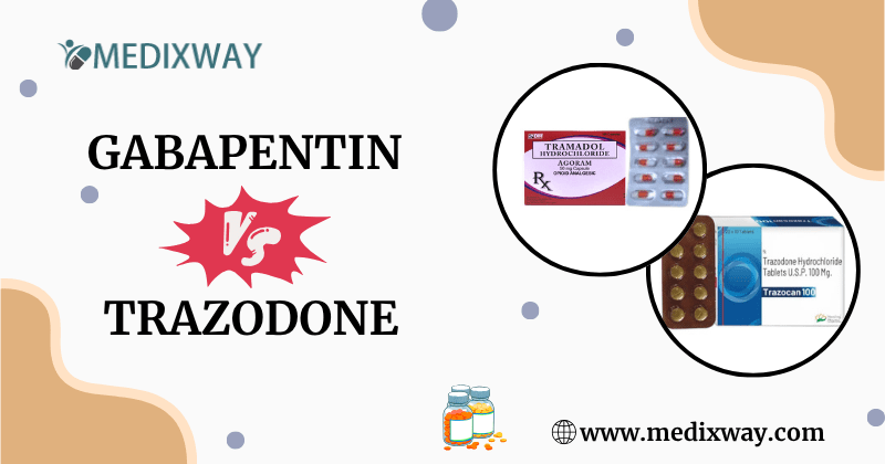 Gabapentin vs Trazodone