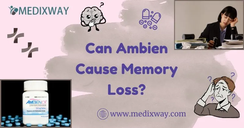 Can Ambien Cause Memory Loss (1)