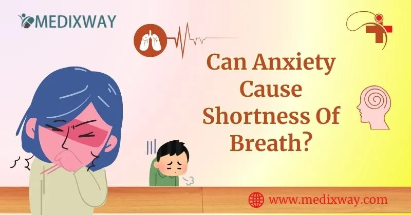 Can Anxiety Cause Shortness Of Breath?